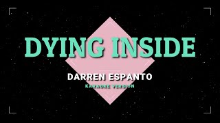 Dying Inside - Darren Espanto | KARAOKE 🎤🎶