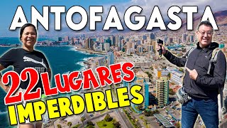 Antofagasta Chile, creías que la conocías? Prepárate !!