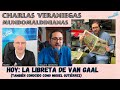 Vender e ilusionar por encima de todo charlas veraniegas hoy con miguel la libreta de van gaal