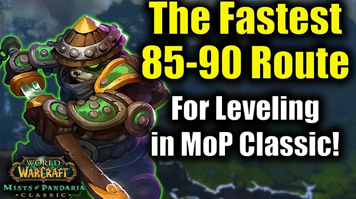 The Fastest 85-90 Leveling Route in MoP Classic