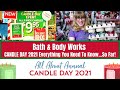 Bath & Body Works CANDLE DAY 2021 Everything You Need To Know...So Far!