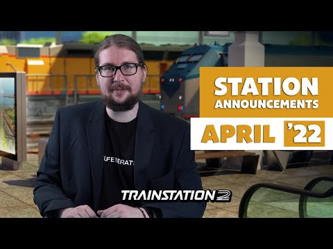 Station Announcements - April '22