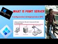 What is PRINT SERVER? Print Server configurations and Deployment Printer in GPO step by step Hindi