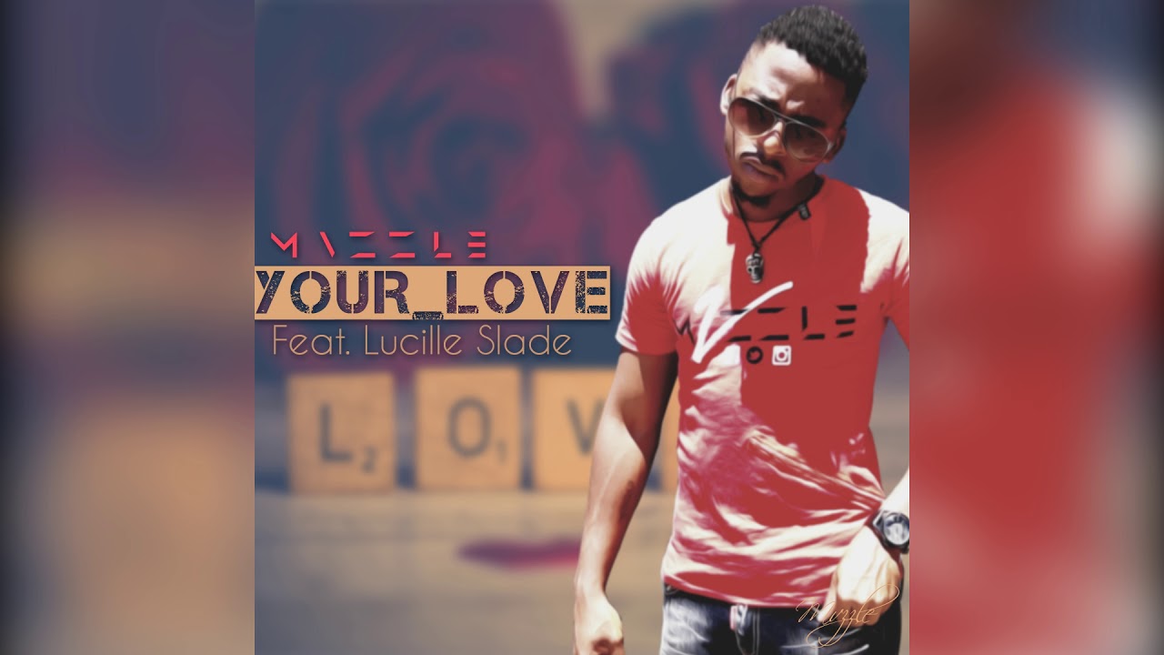 Download Mvzzle - Your Love (Feat. Lucille Slade)