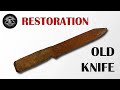Restoration of old rusty survival knife