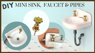 DIY Miniature sink, faucet & pipes from SCRATCH for a dollhouse