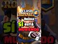 Clash Royale ahora SÍ está MURI3NDO? 💀⚰️