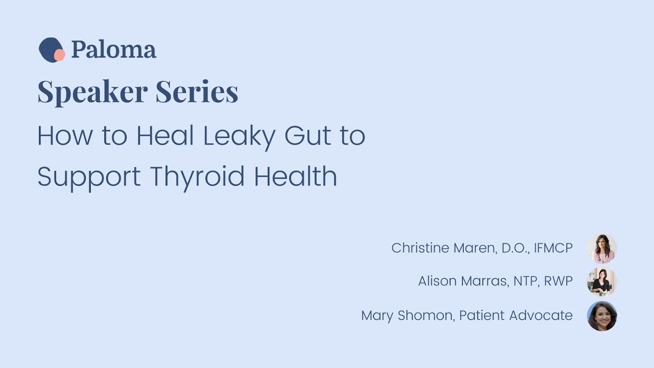 Paloma Health Speaker Series: Gut Health