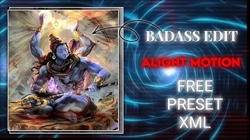 ae Inspired alight motion mahadev edit|| free preset xml #xml_file