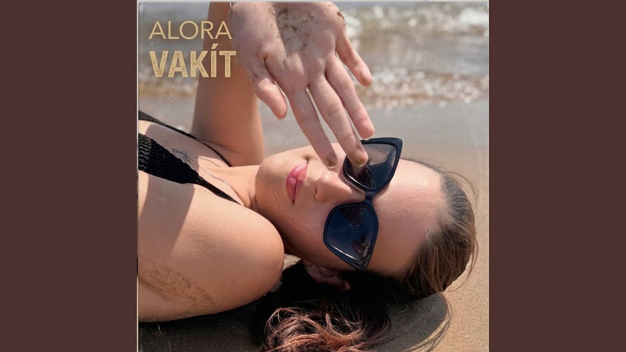 ALORA – Vakít