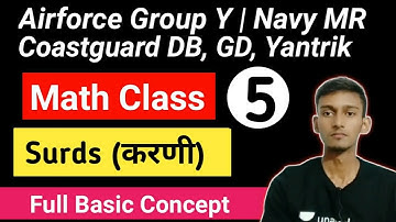 Surds (करणी) Math Class | Airforce Y, Navy MR, Coastguard DB, GD, Yantrik | Class 5