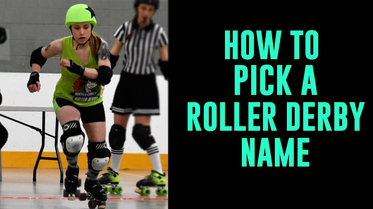 How To Pick A Derby Name