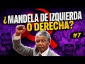 CAPITULO 7: EL APARTHEID Y MANDELA ¿DE IZQUIERDA O DERECHA?