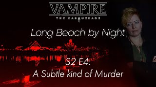 Long Beach By Night | S2 E4: A Subtle kind of Murder