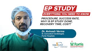 What is Electrophysiology (EP) Study | Who should do an EP Study | Swagat Superspeciality Hospitals
