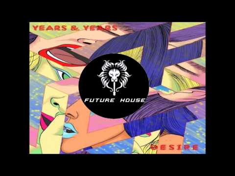 YearsYearsDesire Zac Samuel Remix