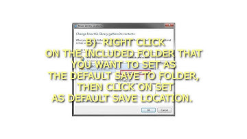 How to Set the Default Save Location Folder for a Library in Windows 7