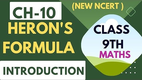 Class 9th Maths Chapter 10 Heron
