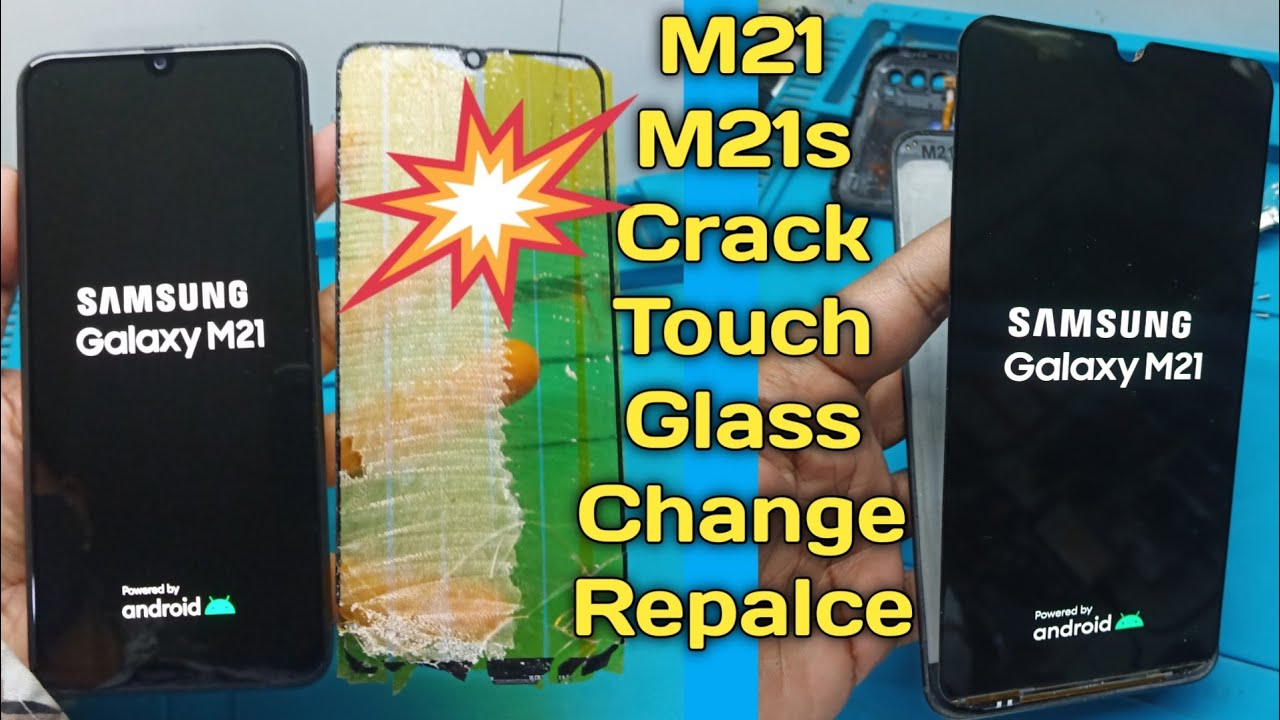 Samsung M21broken Touch Glass Replacement Change How To Replace Damagetouchglass Sm M215f M21 M21s Youtube