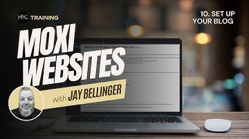 10. Moxi Websites - Set Up Your Blog