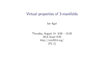 ICM2014 VideoSeries PL1: Ian Agol on Aug14Thu