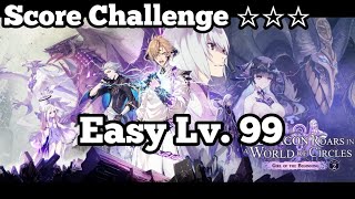 【TAC】Score Challenge Lv. 99, The Dragon Roars in a World of Circles Part 2 Girl of The Beginning