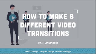 8 Cool Video Transitions