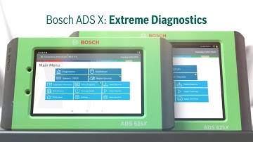 EN | Bosch ADS 525X and ADS 625X for extreme professional diagnostics