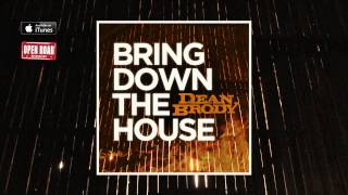 Video thumbnail of "Dean Brody - Bring Down the House (Audio)"