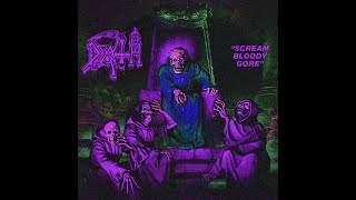 Death - Scream Bloody Gore FULL ALBUM (B Tuning)