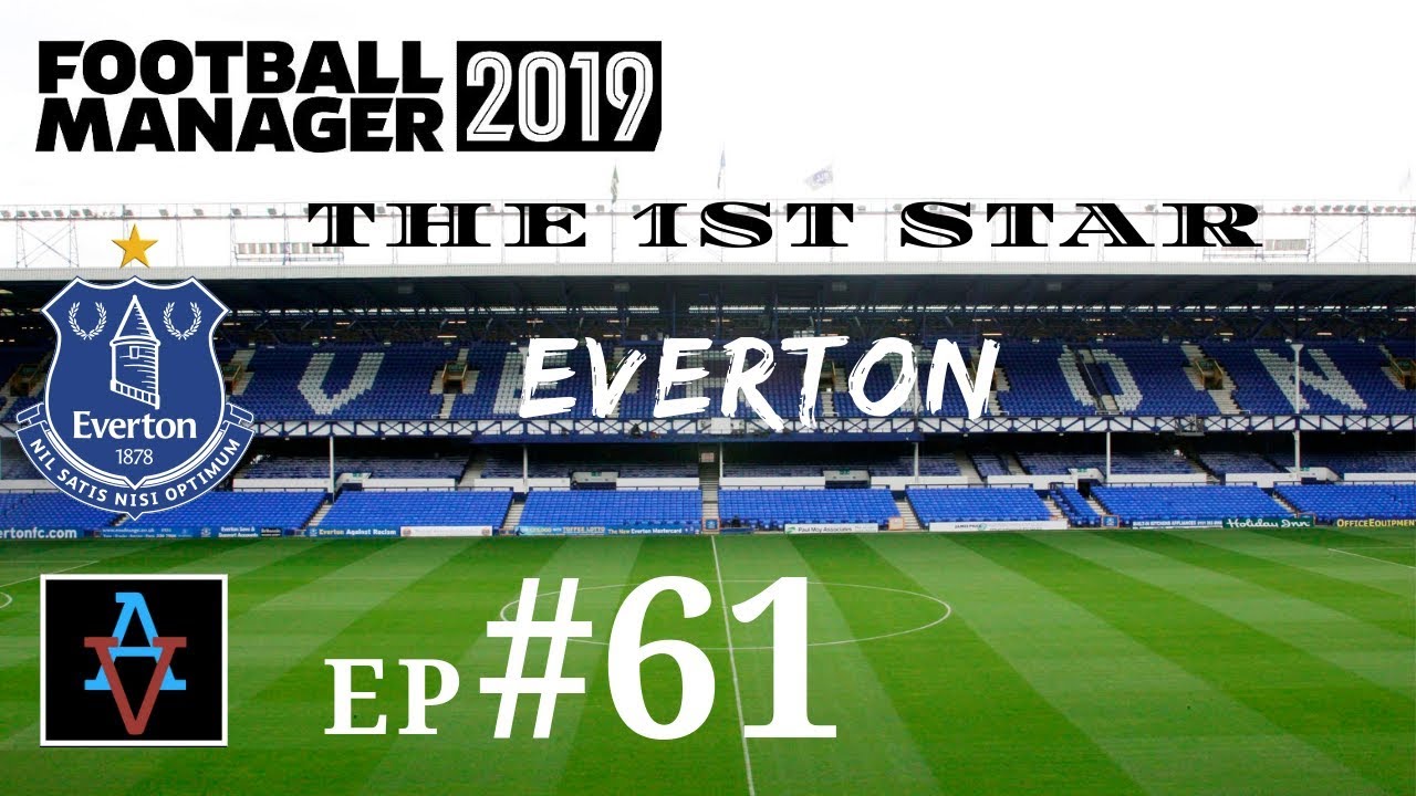 FM19 - The 1st Star: Everton Ep.61: The European Super Cup - Football Manager 2019 Let's Play