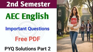 CU AEC English last minute suggestion 2025 | 2nd semester AEC English | 2nd seme Mock Test Paper 