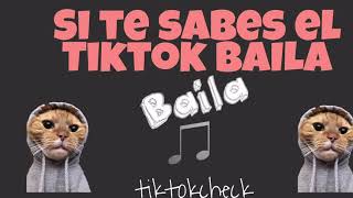 Si Te Sabes El Tiktok Baila Agosto2020