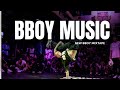 Dance to the Beat!  Bboy Music Mixtape 2024 Training Playlist Guaranteed to Level Up Your Skills!