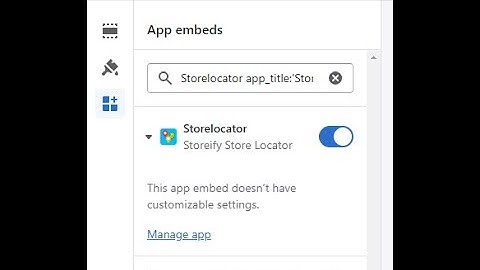 Storeify storelocator enable app embeds