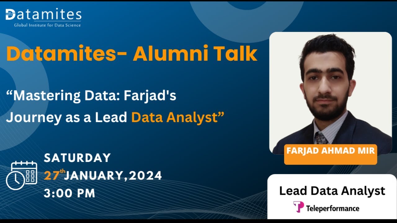datamites-alumni-talk-farjad-s-journey-as-a-lead-data-analyst-youtube