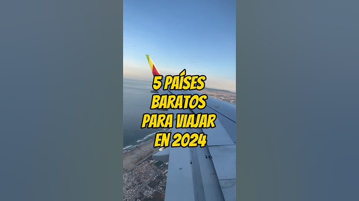 5 PAÍSES BARATOS PARA VIAJAR EN 2024 ✈️🌎
