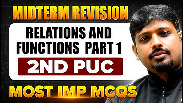 Most Important MCQs from Relations and Functions Part 1 | Maths Midterm Revision | 2nd PUC
