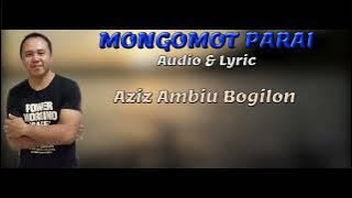 MONGOMOT PARAI - Aziz Ambiu Bogilon