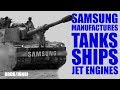 Samsung makes Tanks and Jet Engines! WHAT??? | Urdu/Hindi | My Channel Video | Goher Ali Rizvi
