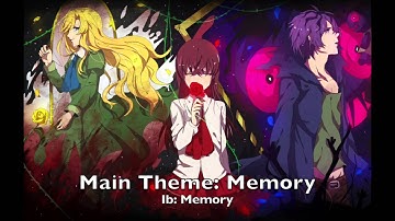 Main Theme: Memory from Ib
