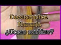 Decoloración Naranja como matizar / Lilyymakeuup