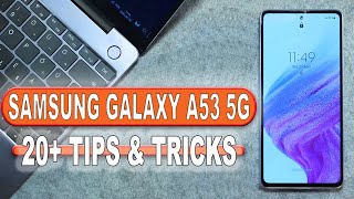 Samsung Galaxy A53 5G  - Tips & Tricks