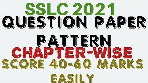 #sslc2021mathsquestionpaperpattern SSLC 2021| MATHS| QUESTION PAPER PATTERN| CHAPTER WISE QUESTIONS