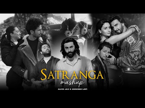 Satranga Mashup |