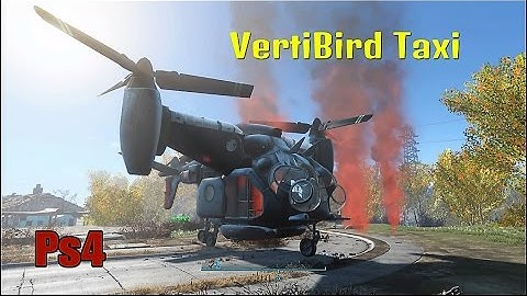 VertiBird Taxi Service: Fallout 4 Mods Ps4 ( Gets You Everywhere VIP )