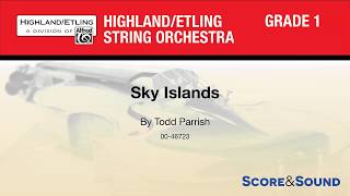 Sky Islands, by Todd Parrish – Score & Sound
