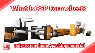 What is the PSP Form sheet | polystyrene foam | packing material #PSPFormsheet #polystyrenefoam