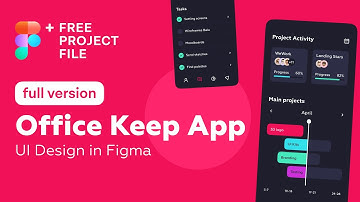 Figma Tutorial (Full Ver.) Office Keep App UI Design in Figma + Free figma template