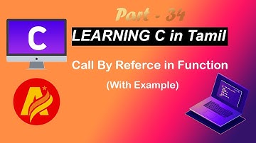 C Language Tutorial in Tamil | Call By Reference in Function With Example